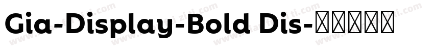Gia-Display-Bold Dis字体转换